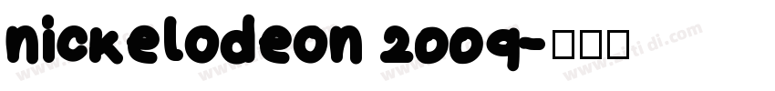 nickelodeon 2009字体转换